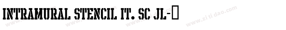 Intramural Stencil It. SC JL字体转换